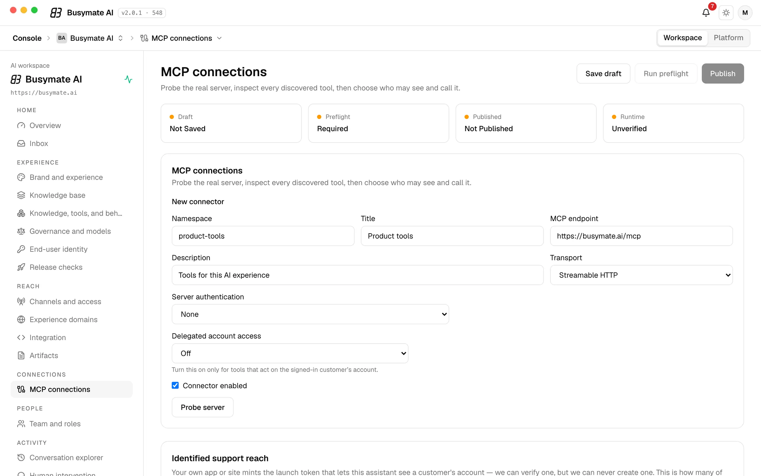MCP connections: a connector with its namespace, endpoint, transport and server authentication, delegated account access off, and the Probe server button.